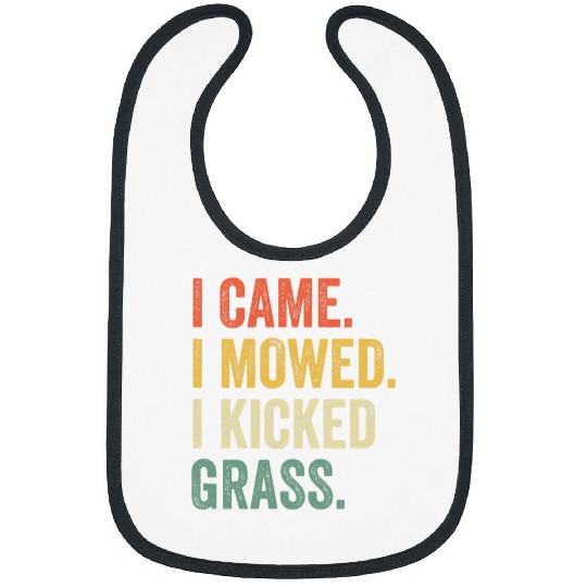 Lawn Mower Fun I Came I Mowed I Kicked Grass Funny Lawn Mowing Gardener 8 Bibs