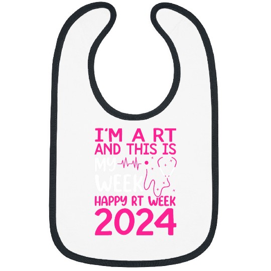 nurses Job Im A Respiratory Therapist This Is My Week Happy nurses Week Bibs