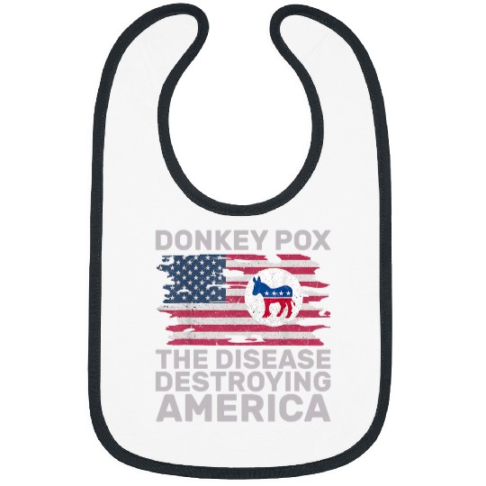 Donkey Pet Pox Wonky Donkey Pox the Disease Destroying America Bibs