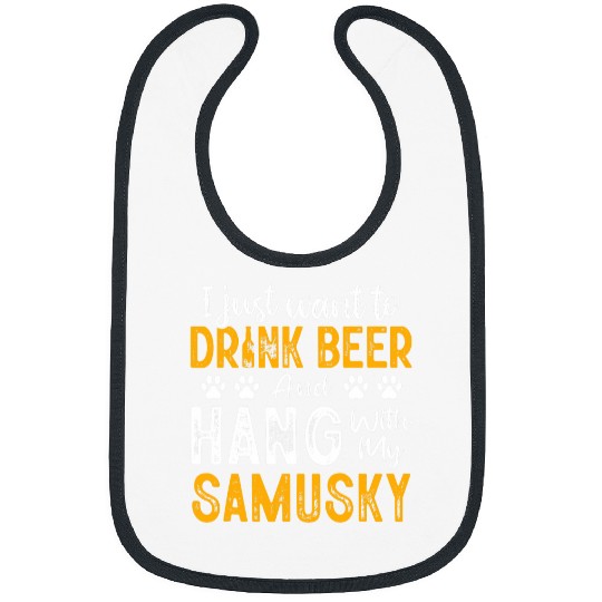 Samoyed Pet Drink Beer And Hang With My Samusky Samoyed Mix Dog Theme Bibs