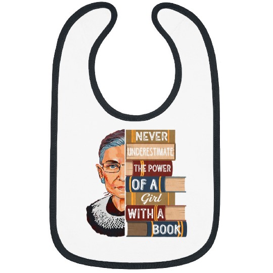 Book Fun Feminist Ruth Bader Ginsburg RBG Quote Girl With Book Women 5 Bibs