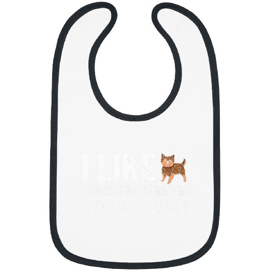 Yorkshire Pet Dog I Like Yorkshire Terrier And I Cannot Lie Bibs