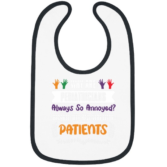 nurses Job Behavourial joke for nursess midwives or pediatric doctor Bibs