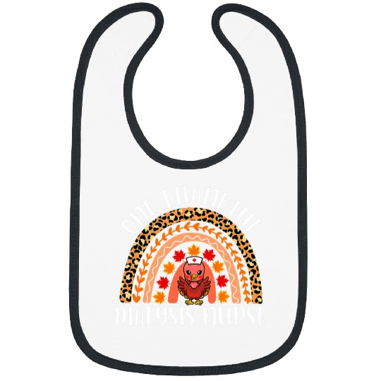 nurses Job one thankful dialysis nurses turkey boho rainbow thanksgiving Bibs