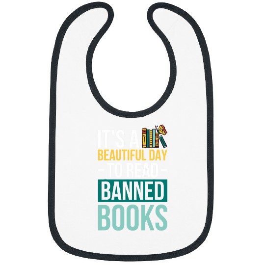 Its A Beautiful Day to Read Banned Books 23 Bibs