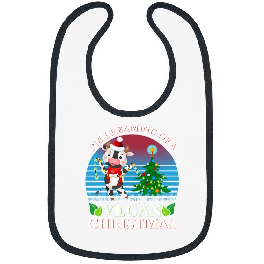 Cow Pet Im Dreaming of a Vegan Christmas Funny Men Women Bibs