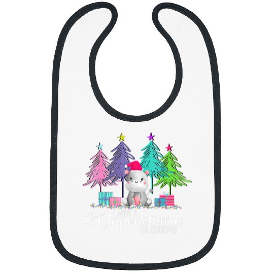 Hippo Pet I Want A Hippopotamus For Christmas Kid xmass Hippo Christmas23 4 Bibs
