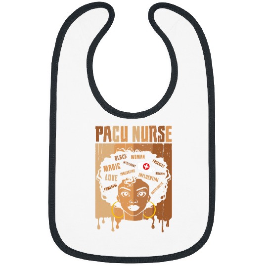 nurses Job PACU nurses Afro African Melanin Black History Month nurses Bibs