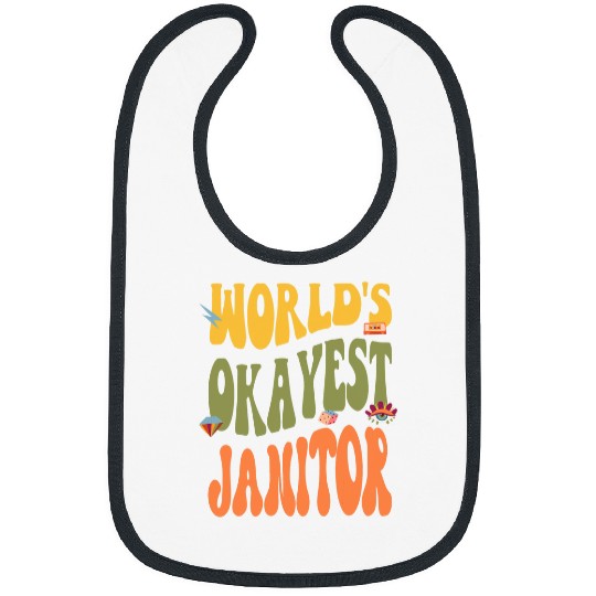 Okayest Janitor Funny 60s 70s 80s Retro 90s Classic Bibs