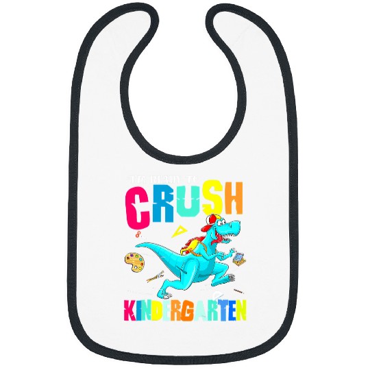 Dinosaur Pet Im Ready To Crush Kindergarten Dinosaur Back To School 96 Bibs