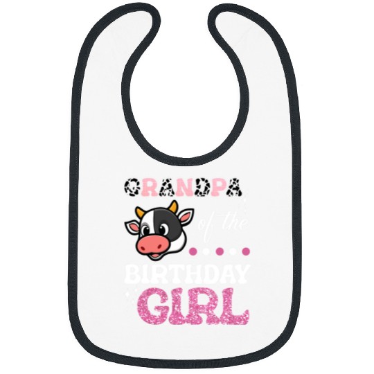 Cow Pet Grandpa Of The Birthday Girl Farm Barnyard Party Bibs