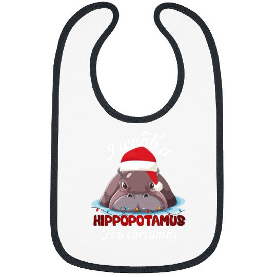 Hippo Pet I Want A Hippopotamus For Christmas Cute xmass Kids Men Women22 Bibs