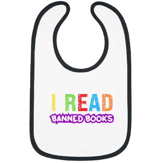 Book Fun Reading Lovers I Read Banned Books Banned Book Week Bibs
