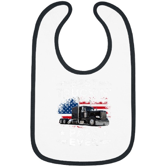 Truck Fun USA Flag Semi Truck Driver Gift bests Truckin Papa Ever Bibs
