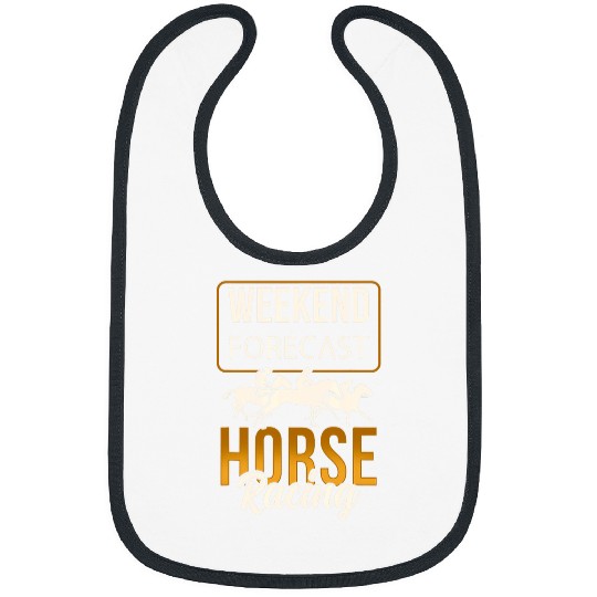 Horse Pet Weekend Forecast Horse Racing Racer Race Horses Bibs
