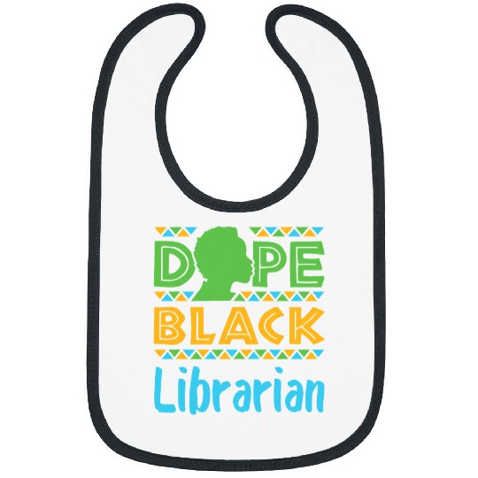 Book Fun Dope Black Librarian Library Reading Books Afrocentric Bibs