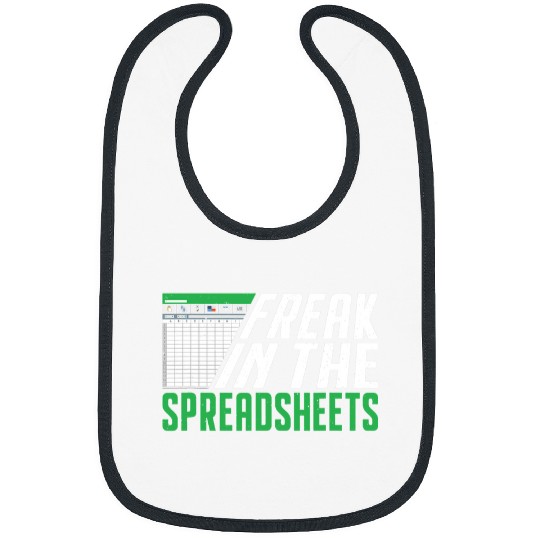 Accountant Job Freak In The Spreadsheets Accounting Bibs