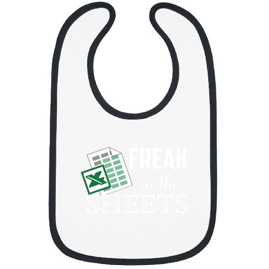 Accountant Job Freak In The Excel Sheets Funny Accountant Spreadsheet 1 Bibs