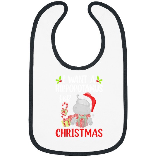 Hippo Pet I Want A Hippopotamus For Christmas xmass Hippo Classic Bibs