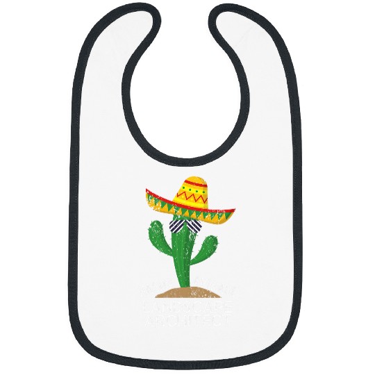 Architect Job Nacho Average Landscape Architect Cinco De Mayo Mexican Bibs