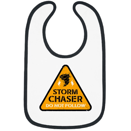 Storm Chaser Do Not Follow Storm Chasing Meteorologist Bibs