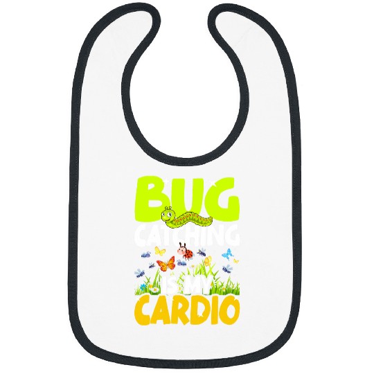 Bug Lover Insect Nature Science Bug Catching is my Cardio 22 Bibs