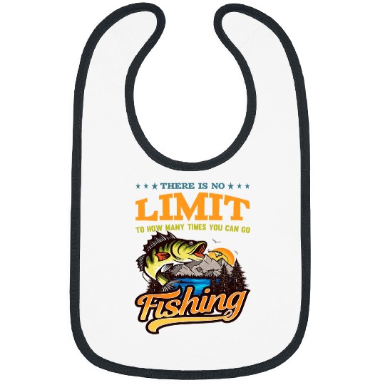 Fishing Fun There Is No Limit Fishing Design Kids Men Women Adults Bibs