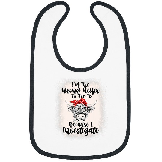Cow Pet Im The Wrong Heifer Cow Lovers Funny Women Girls Bleached 386 Bibs