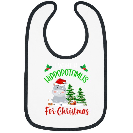 Hippo Pet I Want A Hippopotamus For Christmas xmass Hippo 239 Bibs