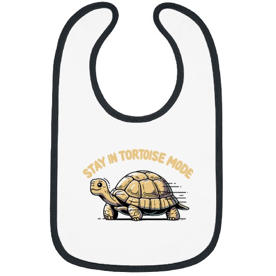 Turtle Pet Stay In Tortoise Mode Slow And Steady Chill 1 Bibs