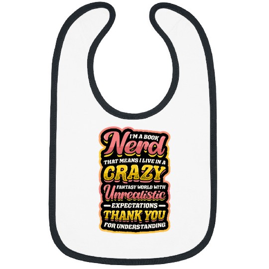 Book Fun Im A Book Nerd Fantasy World Bibs