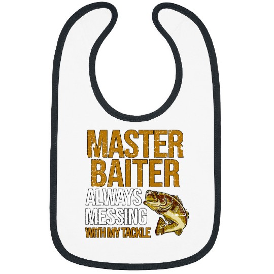 Fishing Fun Master Baiter Always Messing With My Tackle vintages Fishing 489 Bibs