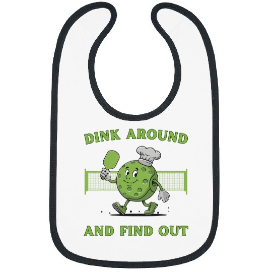 Discover Sport Pickleball Dink Around And Find Out Pickleball Lover Bibs