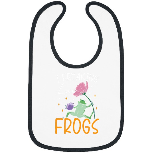 Frog Pet I Freaking Love Frogs Froggy Toad Tadpole Amphibian Bibs