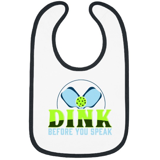 Discover Sport Pickleball Dink b4 funny pickleball gift cute match gift man woman Bibs