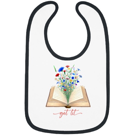 Book Fun Get Lit Wildflowers Book Bookworms Librarian Teacher Reading Bibs