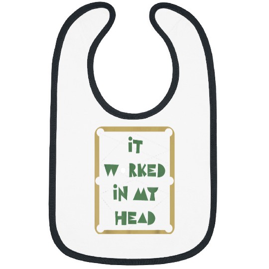 Sport Billiard It Worked In My Head Pool Billiard Team Bibs