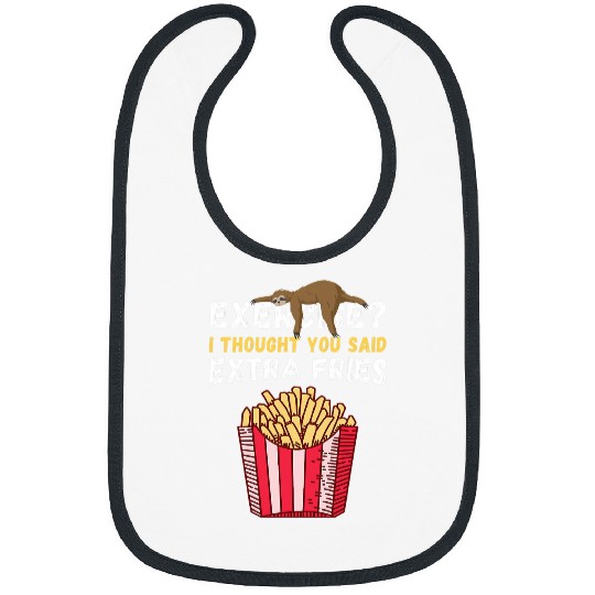 Sloth Pet No Exercise French Fries Extra Fastfood Potato Fry Bibs