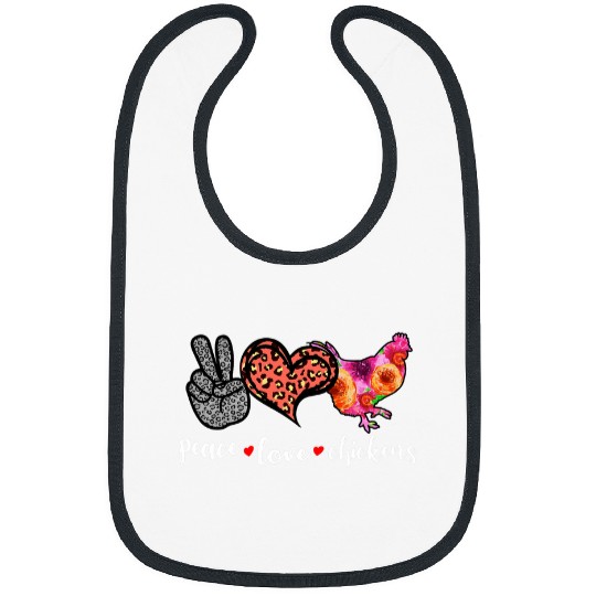 Chicken Pet Peace Love Chickens Poultry Farm Chicken Farmer Bibs