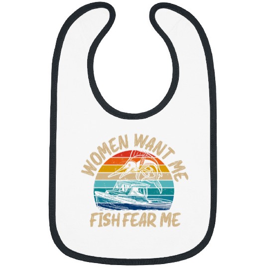Fishing Fun Mens Women Want Me Fish Fear Me Fisherman Funny Bass Fishing Bibs