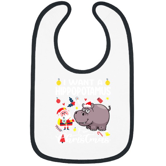 Hippo Pet I Want A Hippopotamus For Christmas xmass Santa Men Women Kid Bibs