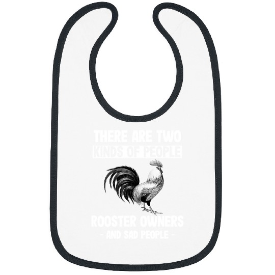 Chicken Pet Owner and Sad People Humorous Animal Lover Bibs