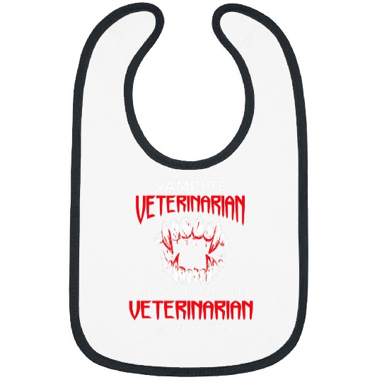 Veterinarian Job Vampire Veterinarian Halloween Vet Tech Scary Veterinary 10 Bibs