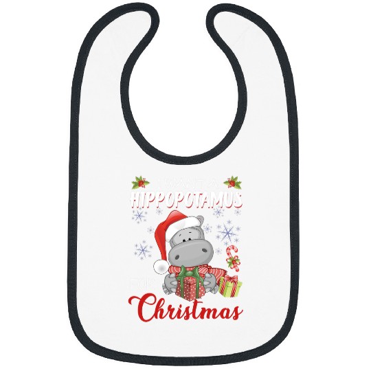 Hippo Pet I Want A Hippopotamus For Christmas xmass Hippo Women Bibs