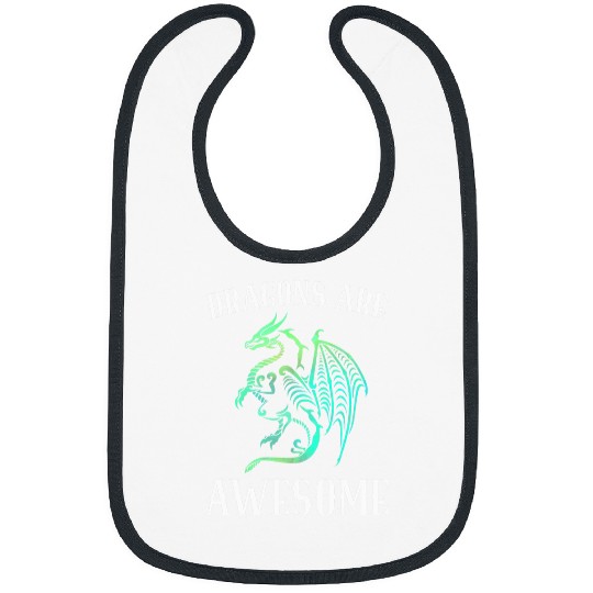 Dragon Pet Are Awesome Funny Fantasy Dragon Lover Quote Graphic Bibs