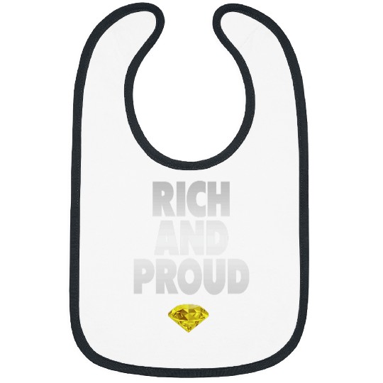 Rich and proud capitalism cash miner trader Bibs