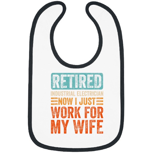 Retired Industrial Electrician Retirement Funny Husband Wife Bibs