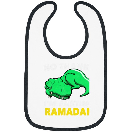Dinosaur Pet Kids No Thanks Im Fasting Ramadan Cute T rexs Ramadan For Kids Bibs