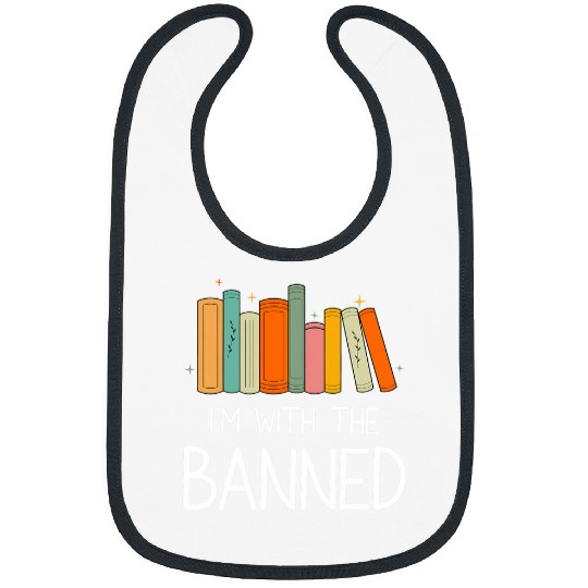 Book Fun Im With The Banned Books Week Librarian Groovy Book Bibs