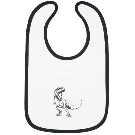 Dinosaur Pet Lets Eat Kids Dinosaur Punctuation Saves Lives 3 Bibs